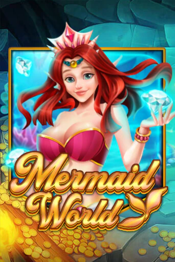 Mermaid World демо слот бесплатно в браузере | Казино Azino 777
