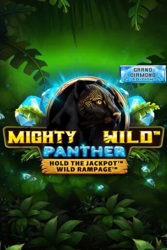 Mighty Wild: Panther Grand Diamond Edition демо слот бесплатно в браузере | Казино Azino 777