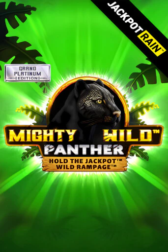 Mighty Wild: Panther Grand Platinum Edition JackpotRain демо слот бесплатно в браузере | Казино Azino 777