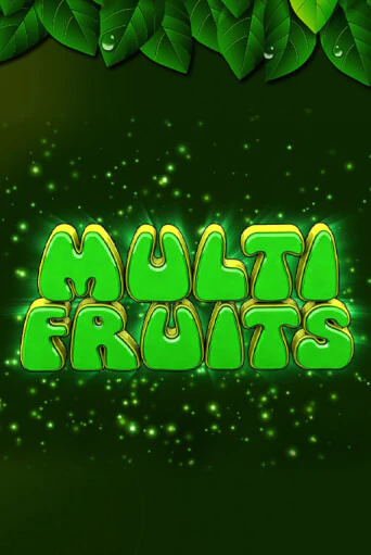Multi Fruits демо слот бесплатно в браузере | Казино Azino 777