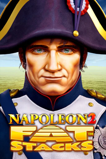 Napoleon 2 FatStacks демо слот бесплатно в браузере | Казино Azino 777