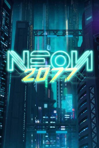 Neon 2077 демо слот бесплатно в браузере | Казино Azino 777