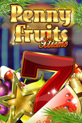 Penny Fruits Xtreme Christmas Edition демо слот бесплатно в браузере | Казино Azino 777