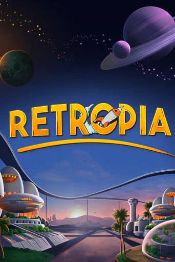 Retropia демо слот бесплатно в браузере | Казино Azino 777