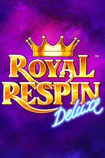 Royal Respin Deluxe демо слот бесплатно в браузере | Казино Azino 777