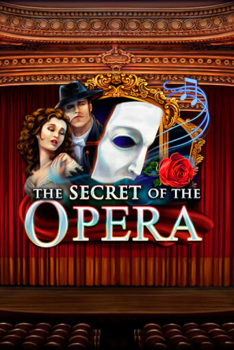 The Secret of the Opera демо слот бесплатно в браузере | Казино Azino 777
