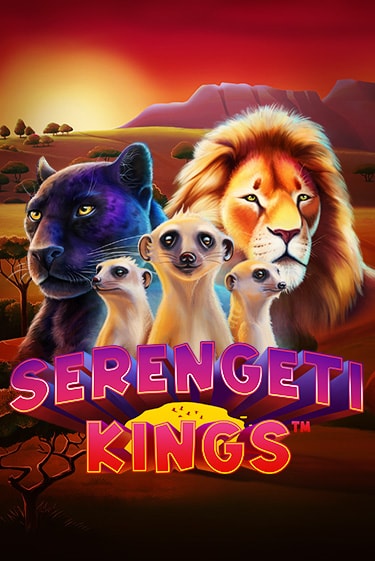 Serengeti Kings демо слот бесплатно в браузере | Казино Azino 777