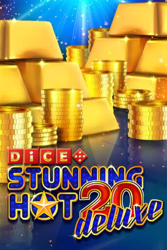 Stunning Hot 20 Deluxe Dice демо слот бесплатно в браузере | Казино Azino 777