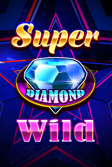 Super Diamond Wild демо слот бесплатно в браузере | Казино Azino 777