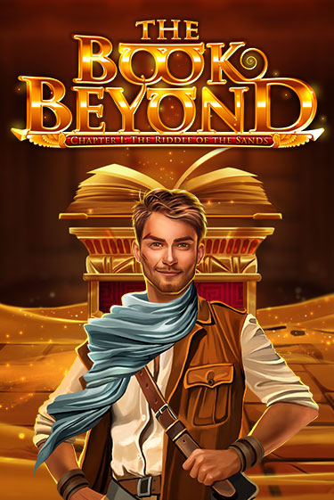 The Book Beyond – Chapter 1: The Riddle of the Sands демо слот бесплатно в браузере | Казино Azino 777