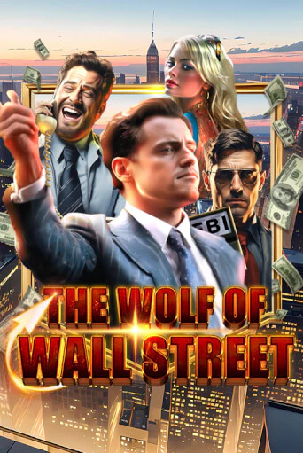 The Wolf of Wall Street демо слот бесплатно в браузере | Казино Azino 777