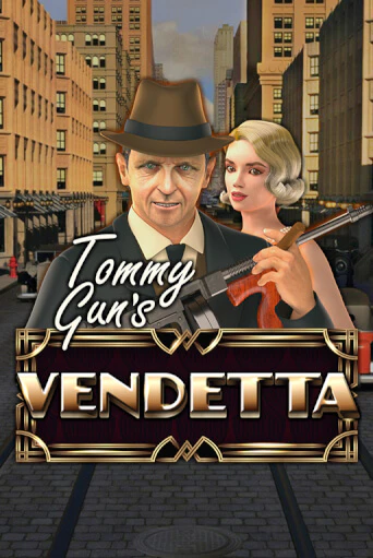 Tommy Gun´s Vendetta демо слот бесплатно в браузере | Казино Azino 777