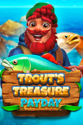 Trout's Treasure - Payday демо слот бесплатно в браузере | Казино Azino 777