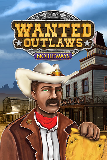 Wanted Outlaws демо слот бесплатно в браузере | Казино Azino 777