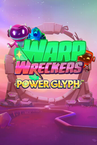 Warp Wreckers Power Glyph демо слот бесплатно в браузере | Казино Azino 777