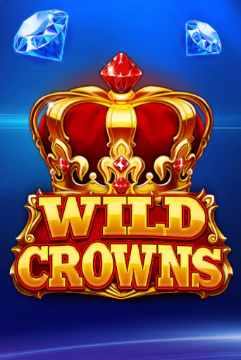 Wild Crowns демо слот бесплатно в браузере | Казино Azino 777