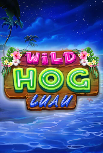 Wild Hog Luau демо слот бесплатно в браузере | Казино Azino 777