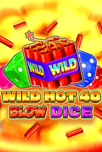 Wild Hot 40 Blow Dice демо слот бесплатно в браузере | Казино Azino 777