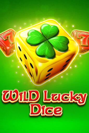 Wild Lucky Dice демо слот бесплатно в браузере | Казино Azino 777