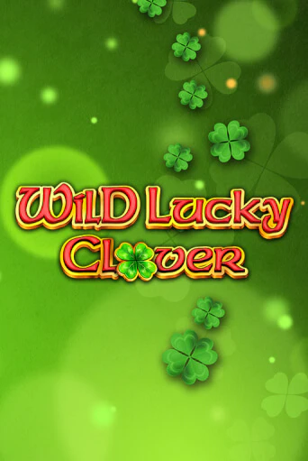 Wild Lucky Clover демо слот бесплатно в браузере | Казино Azino 777