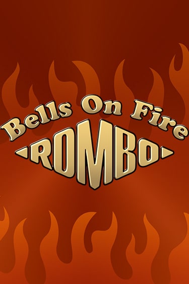 Bells on Fire Rombo демо слот бесплатно в браузере | Казино Azino 777