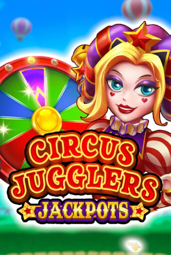 Circus Jugglers Jackpots демо слот бесплатно в браузере | Казино Azino 777