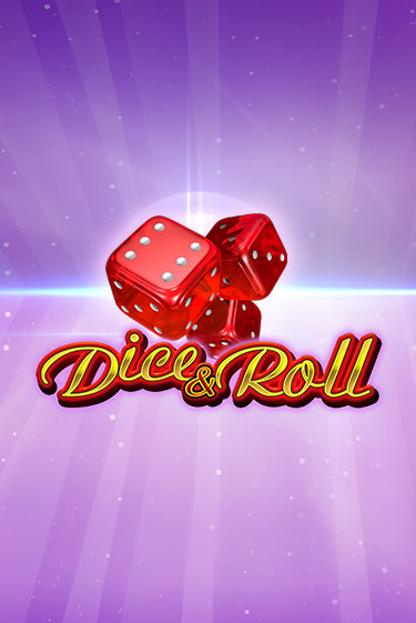 Dice & Roll демо слот бесплатно в браузере | Казино Azino 777