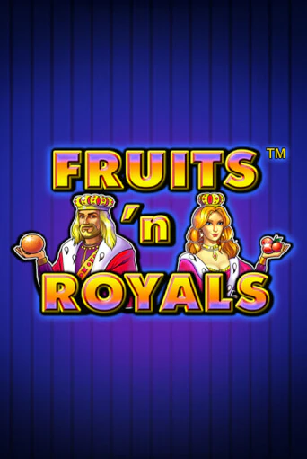 Fruits'n Royals демо слот бесплатно в браузере | Казино Azino 777
