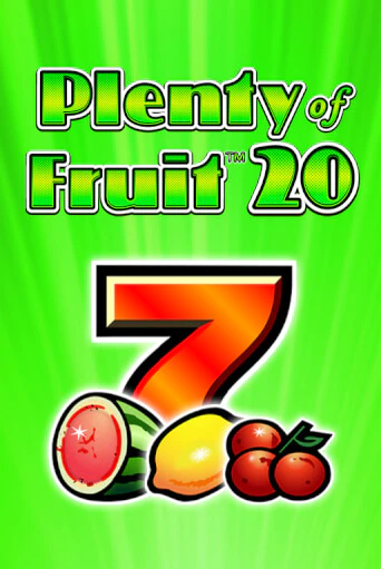 Plenty of Fruit 20 демо слот бесплатно в браузере | Казино Azino 777