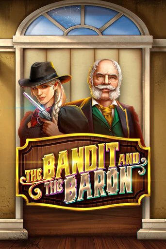 The Bandit and the Baron демо слот бесплатно в браузере | Казино Azino 777